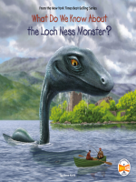 What_Do_We_Know_About_the_Loch_Ness_Monster_